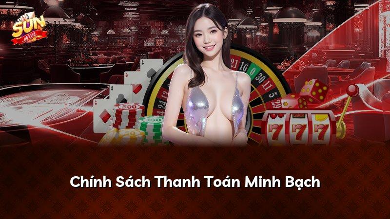 Chính Sách Thanh Toán Minh Bạch