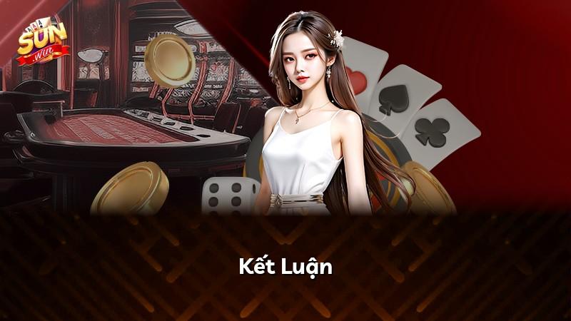 Kết Luận