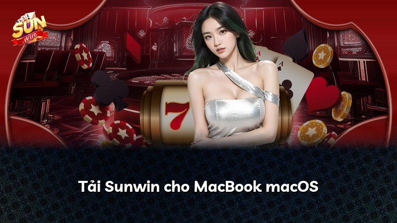 Tải Sunwin cho MacBook macOS