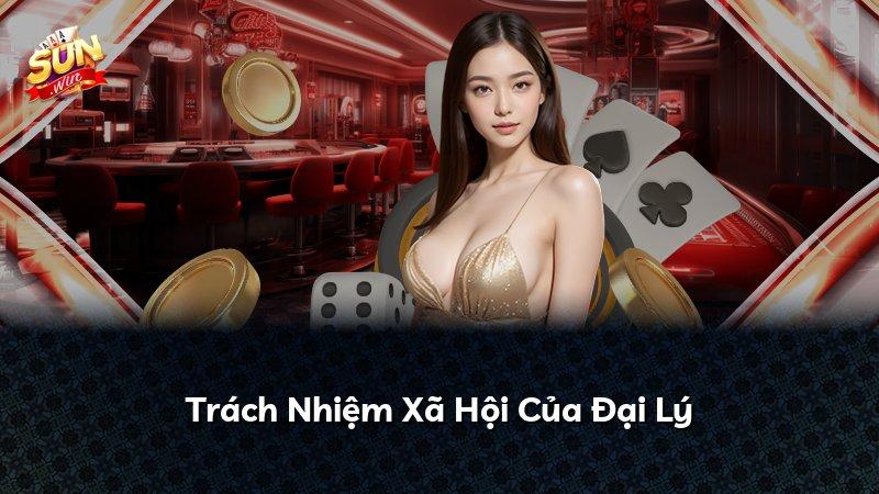 Trách Nhiệm Xã Hội Của Đại Lý