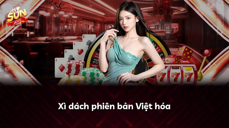 Xì dách phiên bản Việt hóa